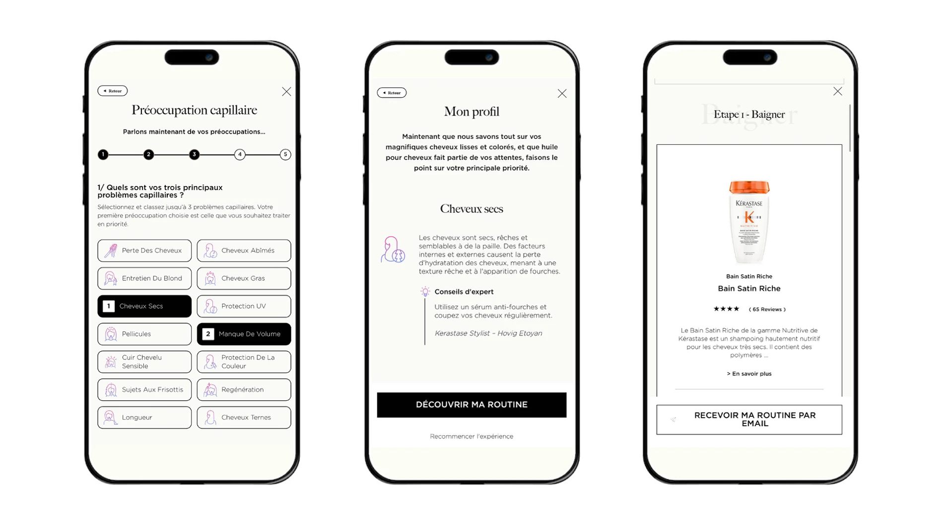 Three screens from the Kérastase hair diagnosis: ranking hair concerns by priority, the resulting personalised profile, and the recommended routine offered by email